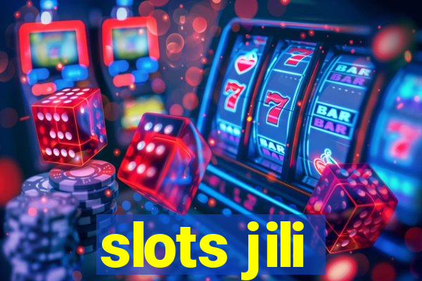 slots jili